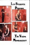 2006: The Vagina Monologues by Brooklyn Law School