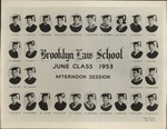 Class of 1953 - June, Afternoon Section by Brooklyn Law School